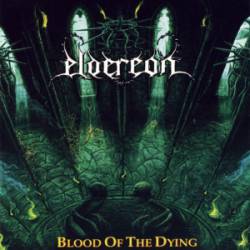 Eldereon : Blood of the Dying
